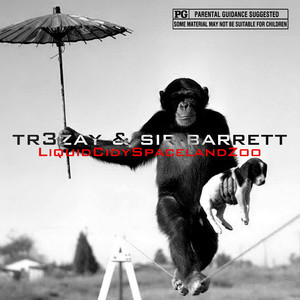 tr3zay - Miraclez (Explicit)