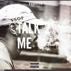 TALK 2 ME (Explicit)