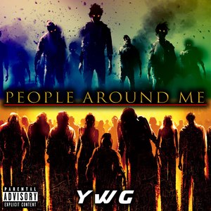 People Around Me (Explicit)