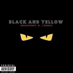 Black And Yellow (Explicit)