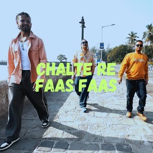 Chalte Re Faas Faas (feat. Kirthi Shetty) (Explicit)