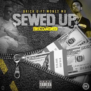 Sewed Up (RELOADED) (feat. Money Mu) (Explicit)