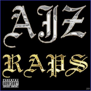 AJZ Raps (Remastered)