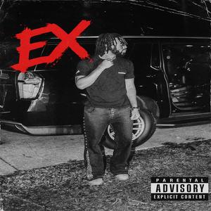 EX (feat. J.K. & K.E) (Explicit)