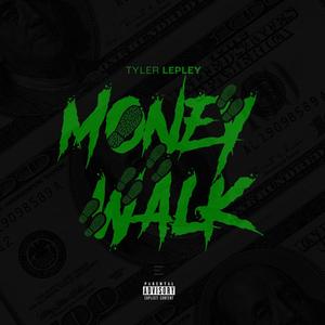 Money Walk (Explicit)