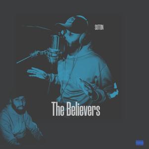 The Believers (Explicit)