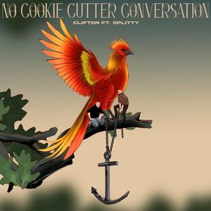 No Cookie Cutter Conversation (Explicit)