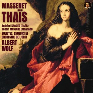 Massenet: Thaïs by Andrée Esposito