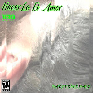 HACER LE EL AMOR