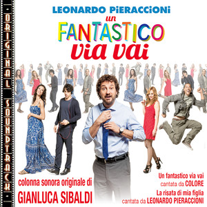 Un fantastico via vai (Original Soundtrack)