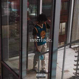 interlude.