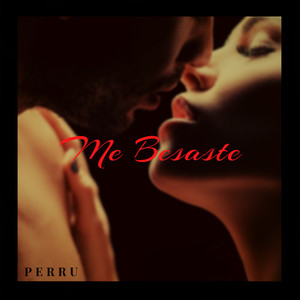 Me Besaste (Explicit)