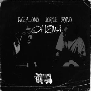 Ohema (feat. Jornie Bravo) [Explicit]