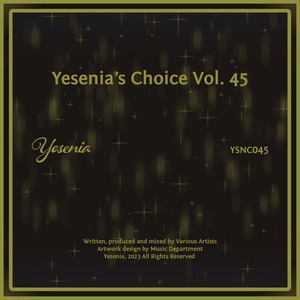 Yesenia's Choice, Vol. 45