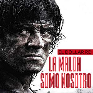 LA MALDA SOMO NOSOTRO (Explicit)