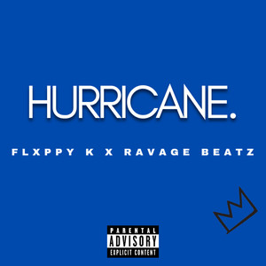 Hurricane (Explicit)