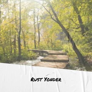 Rust Yonder