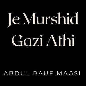 Je Murshid Gazi Athi