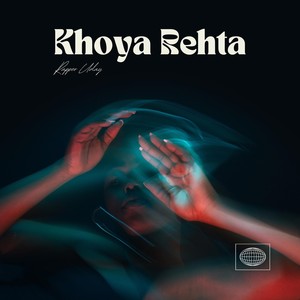 Khoya Rehta