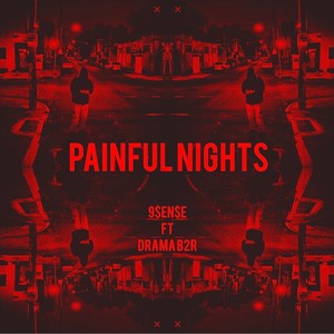 Painful Nights (feat. Drama) (Explicit)