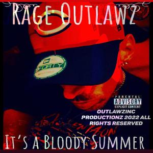 It's A Bloody Summer (feat. DIE NAUM) [Explicit]