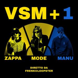 VSM+1 X MANU (feat. Okay Manu & Mode Vsm) (Explicit)
