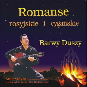 Romanse Rosyjskie I Cygańskie