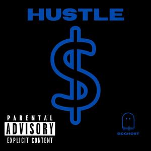 Hustle (Explicit)