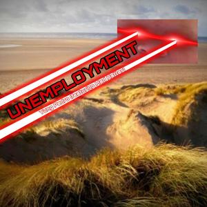 Unemployment (feat. Mad Hatter)