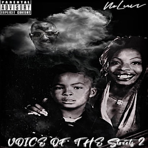 Voice of the Streets 2 (Explicit)