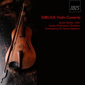 Sibelius: Violin Concerto in D Minor, Op. 47