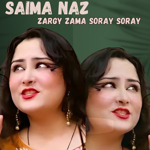 Zargy Zama Soray Soray