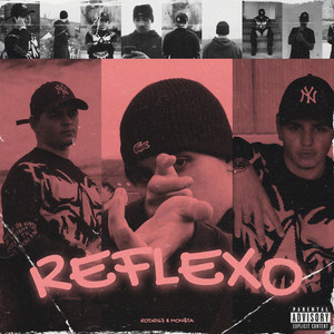 Reflexo (Explicit)