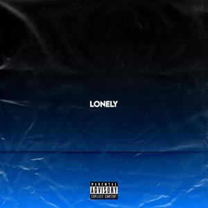 LONELY (Explicit)