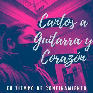 Cantos a Guitarra y Corazón (EP)