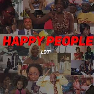 Happy People (Explicit)