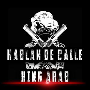 Hablan de Calle (feat. Innedito & Dabless)