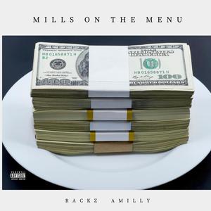 Mills On The Menu (Explicit)