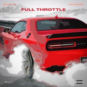 Full Throttle (Explicit)