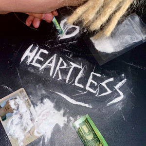 Heartless (Explicit)