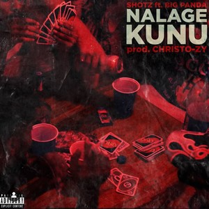 NALAGE KUNU (Explicit)