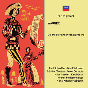 Wagner: Die Meistersinger von Nürnberg