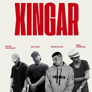 XINGAR (feat. Mike Carmona, Diego Olaya & Doc High)