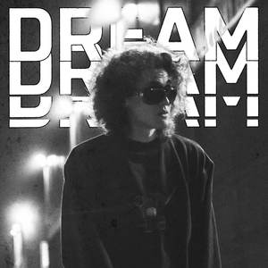 Dream (Explicit)