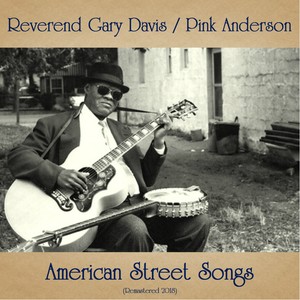 Reverend Gary Davis - Oh Lord, Search My Heart (Remastered 2018)