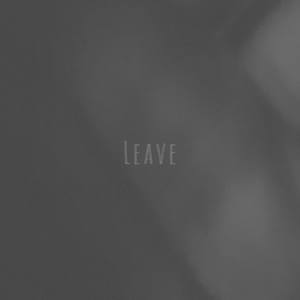 Leave