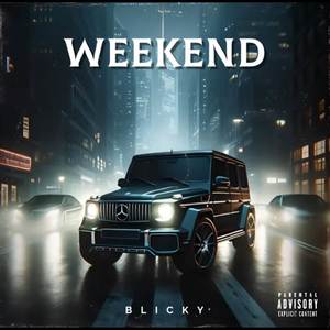 WEEKEND (Explicit)