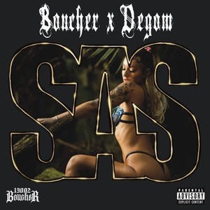 S.A.S (Explicit)