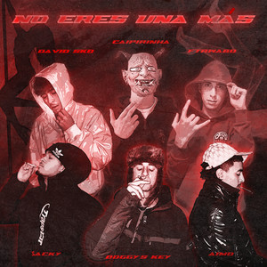 NO ERES UNA MÁS (Explicit)