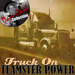 Truck On - [The Dave Cash Collection]